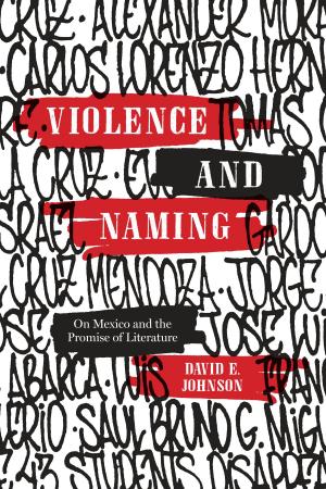 Cover of the book Violence and Naming by Kathleen Ann Myers