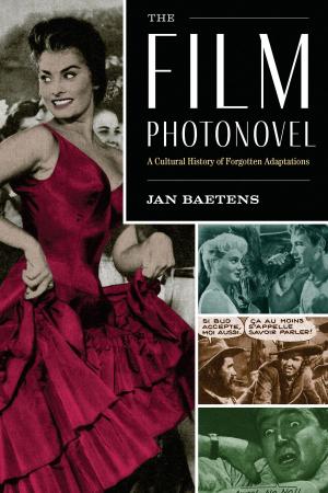 Cover of the book The Film Photonovel by John M. Hoberman