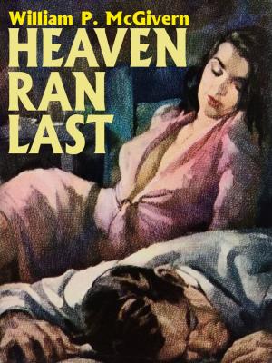 Cover of the book Heaven Ran Last by Brian Stableford