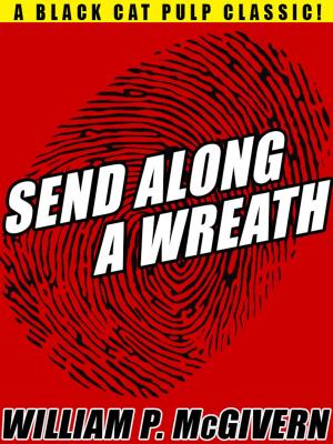 Cover of the book Send Along a Wreath by Lawrence Watt-Evans