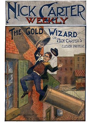 Book cover of Nick Carter #46: The Gold Wizard