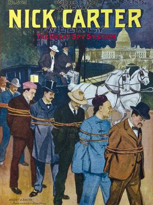 Cover of the book Nick Carter #563: The Great Spy System by Rufus King