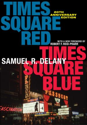 Cover of the book Times Square Red, Times Square Blue 20th Anniversary Edition by Robert N. Kraft