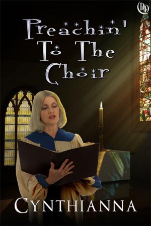 Cover of the book Preachin' to the Choir by Delora Daye