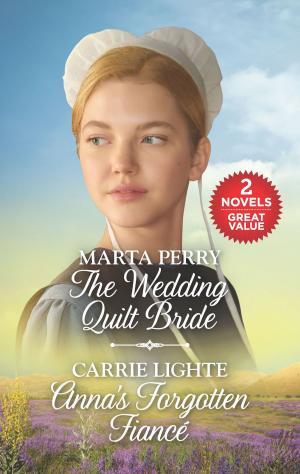 Cover of the book The Wedding Quilt Bride and Anna's Forgotten Fiancé by Marie Ferrarella, Fiona McArthur