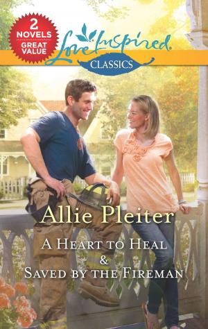 Cover of the book A Heart to Heal & Saved by the Fireman by Jessica Andersen
