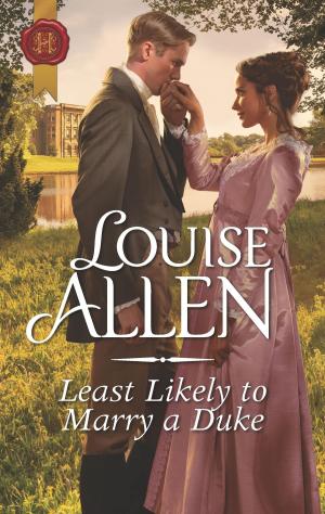Cover of the book Least Likely to Marry a Duke by Amanda McCabe