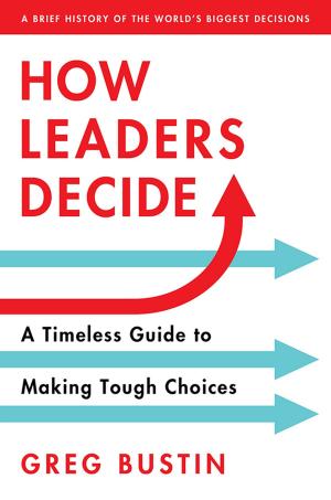 Cover of the book How Leaders Decide by Georgette Heyer