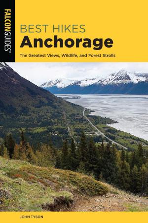 Cover of the book Best Hikes Anchorage by Jim Cole