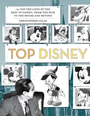 Cover of the book Top Disney by Steve Springer, Blake Chavez