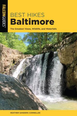 Cover of the book Best Hikes Baltimore by Dave Card, Michael Rutter