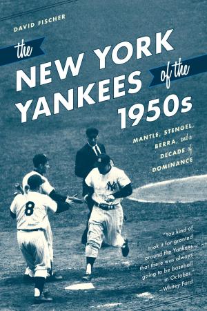 Book cover of The New York Yankees of the 1950s