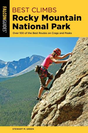 Cover of the book Best Climbs Rocky Mountain National Park by Matt Johanson