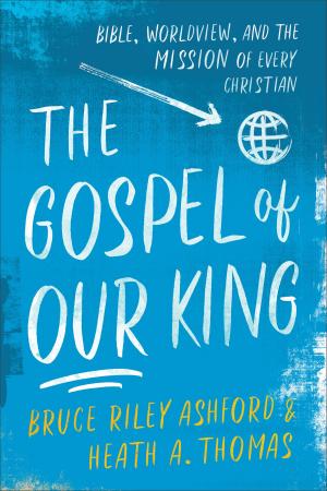 Book cover of The Gospel of Our King