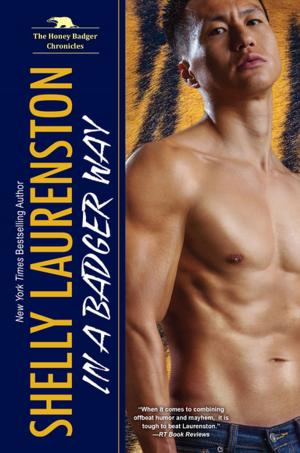 Cover of the book In a Badger Way by Lorrie Thomson