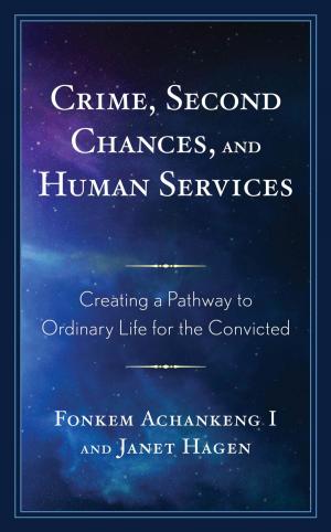 Book cover of Crime, Second Chances, and Human Services