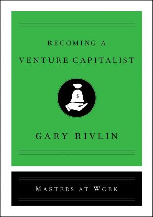 Book cover of Becoming a Venture Capitalist