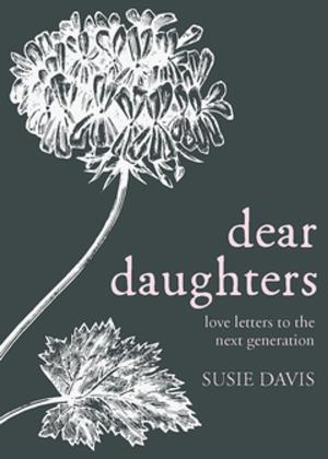 Cover of the book Dear Daughters by Adam Hamilton