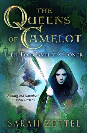 Cover of the book Elen: For Camelot's Honor by Jacqueline Briskin