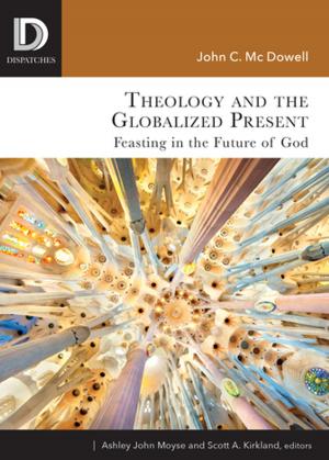 Book cover of Theology and the Globalized Present