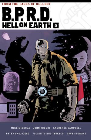 Cover of the book B.P.R.D. Hell on Earth Volume 5 by Rafael Albuquerque, Mike Johnson