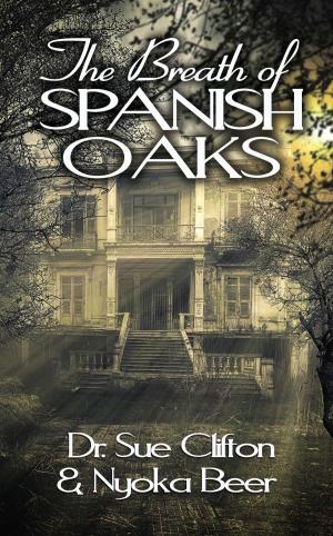 Cover of the book The Breath of Spanish Oaks by Charlotte  Copper