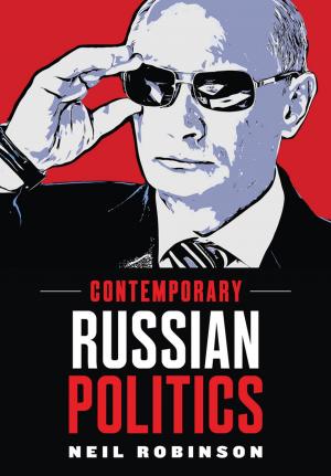 Cover of the book Contemporary Russian Politics by Stuart A. Klugman, Harry H. Panjer, Gordon E. Willmot