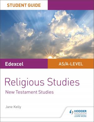 Cover of the book Pearson Edexcel Religious Studies A level/AS Student Guide: New Testament Studies by Tim Manson, Alistair Hamill