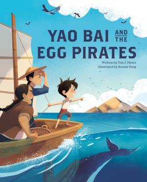 Book cover of Yao Bai and the Egg Pirates