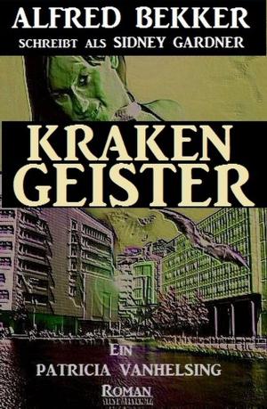 Cover of the book Krakengeister (Patricia Vanhelsing) by Alfred Bekker
