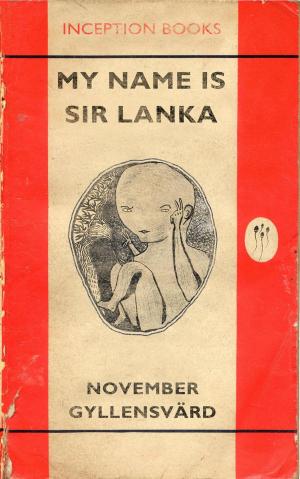 Book cover of My name is Sir Lanka