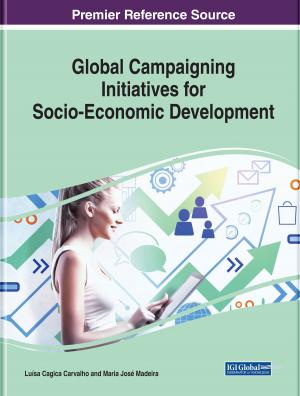 Cover of the book Global Campaigning Initiatives for Socio-Economic Development by 