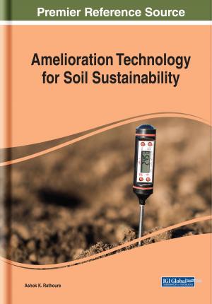 Cover of the book Amelioration Technology for Soil Sustainability by Vinod Polpaya Bhattathiripad