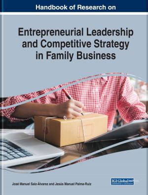 Cover of the book Handbook of Research on Entrepreneurial Leadership and Competitive Strategy in Family Business by 