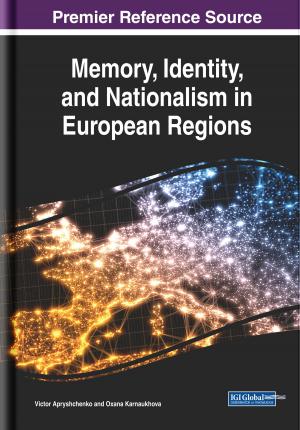 Cover of the book Memory, Identity, and Nationalism in European Regions by Gennadiy Vladimirovich Zhizhin
