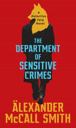 Cover of the book The Department of Sensitive Crimes by Andrew Vachss