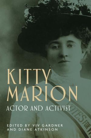 Cover of the book Kitty Marion by Claire Lowrie