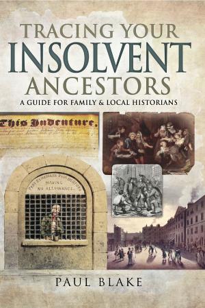 Cover of the book Tracing Your Insolvent Ancestors by Bernard Fergusson