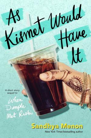 Cover of the book As Kismet Would Have It by Micol Ostow