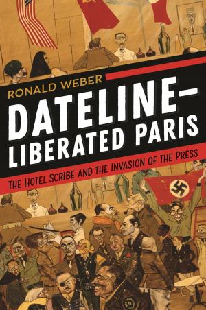 Book cover of Dateline—Liberated Paris
