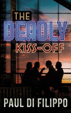Cover of the book The Deadly Kiss-Off by James Lincoln Collier, Christopher Collier