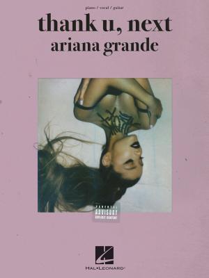 Cover of the book Ariana Grande - Thank U, Next Songbook by Vince Guaraldi, Phillip Keveren