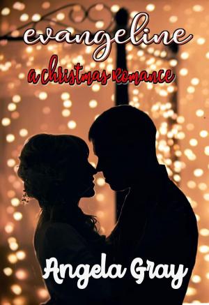 Cover of the book Evangeline A Christmas Romance by Maxine Murphy