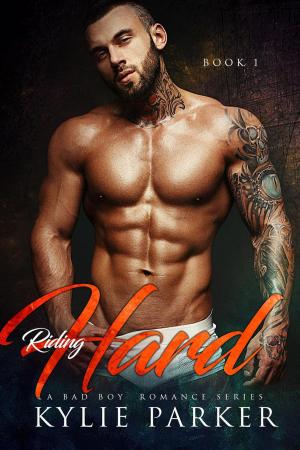 Cover of Riding Hard: A Bad Boy Romance Series