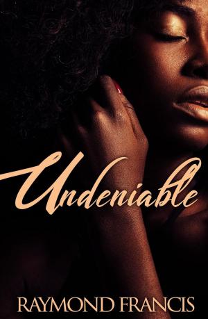 Book cover of Undeniable