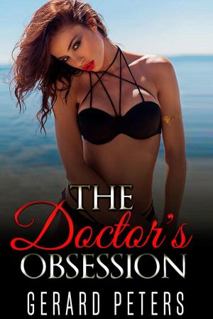 Cover of the book The Doctor's Obsession by Elizabeth Ann West
