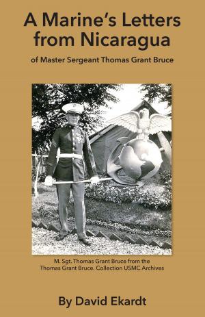 Cover of the book A Marine's Letters from Nicaragua by E.G. Thompson