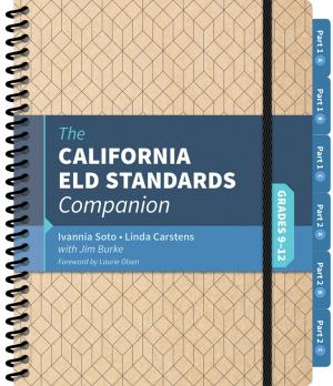 Cover of the book The California ELD Standards Companion, Grades 9-12 by Dr. John Emmeus Davis