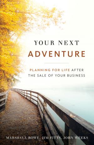 Cover of the book Your Next Adventure by Brian Scudamore, Roy H. Williams
