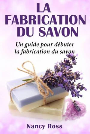 Book cover of La fabrication du savon